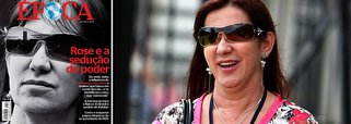 Época diz que Rose se apresentava  como “mulher do Lula”