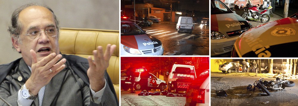 Gilmar aponta atos de terrorismo em São Paulo