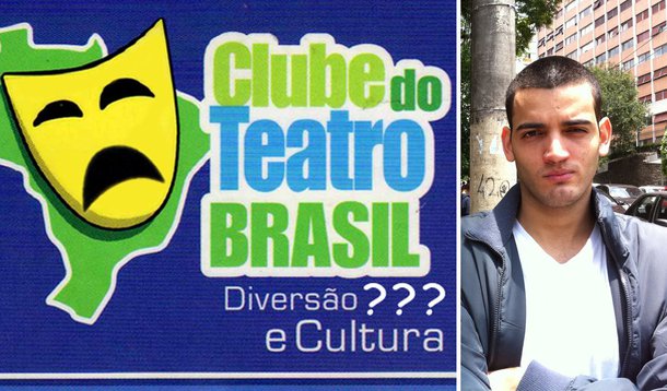 Exclusivo: O golpe do teatro em São Paulo