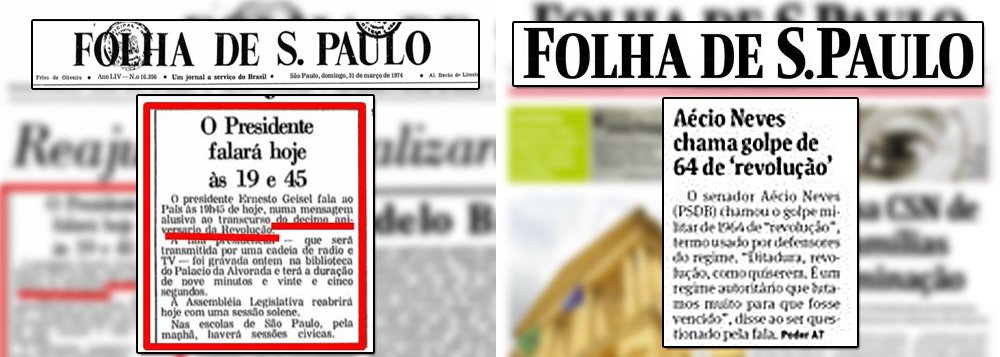 Folha também costumava chamar golpe de revolução