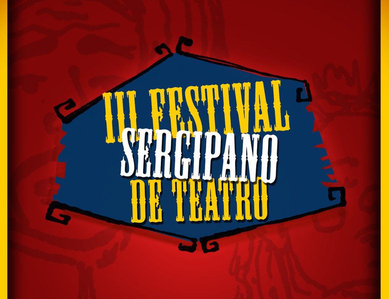 Festival Sergipano de Teatro: confira programação