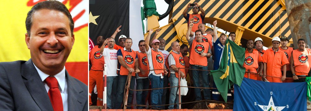 Campos se junta aos sindicalistas contra MP dos Portos