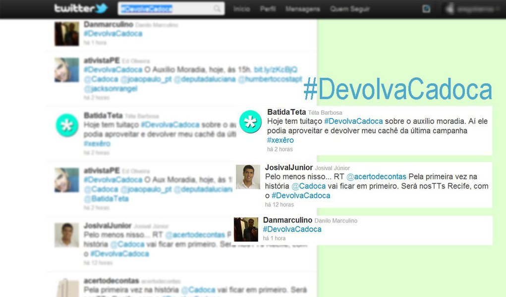 Tuitaço pedirá devolução do dinheiro recebido por Cadoca