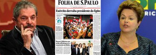 Folha insiste em intriga entre Lula e Dilma