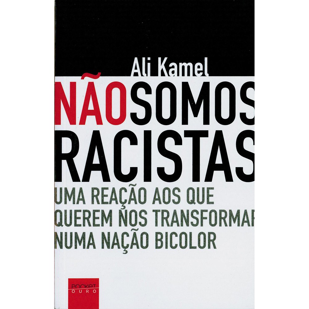 Será que não somos racistas?