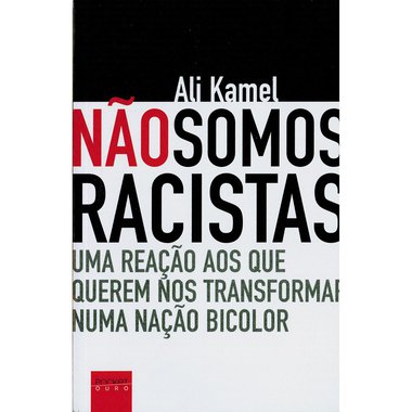 Será que não somos racistas?