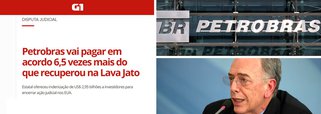 Até a Globo se espanta: Petrobras dará aos EUA 6,5 vezes do que recuperou na Lava Jato
