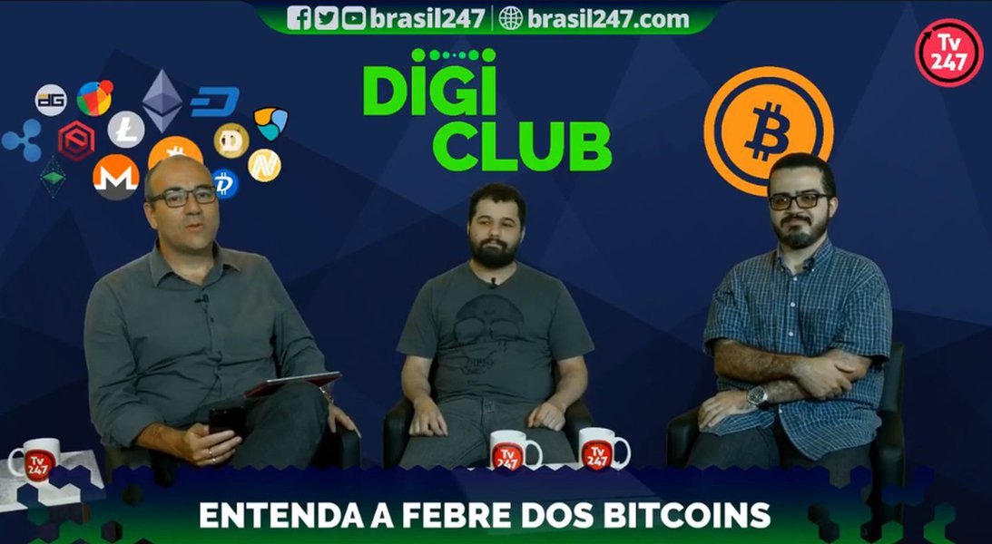 TV247 lança programa DigiClub e explica o básico sobre Bitcoin, Blockchain e criptomoedas