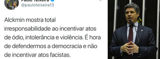Paulo Teixeira critica Alckmin por incitar atos de ódio