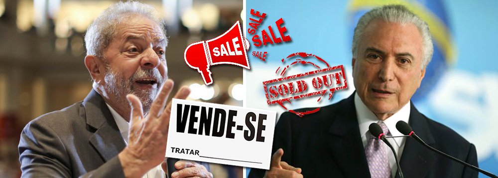Lula manda recado: Temer vende o país em liquidação