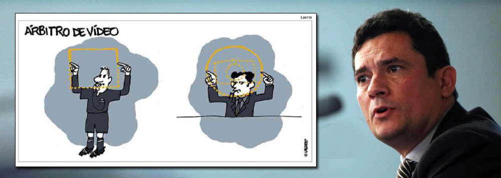 Moro, o árbitro de vídeo da Globo