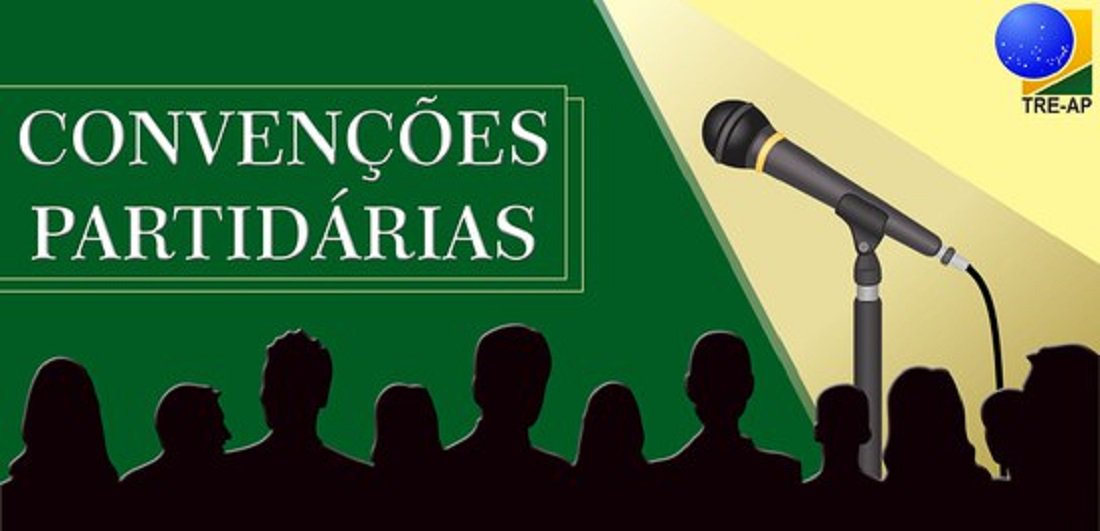 Convenções partidárias já movimentam esse final de semana