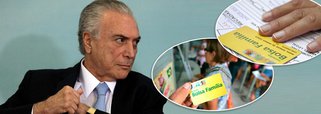 Governo Temer ataca o Bolsa Família e corta orçamento pela metade