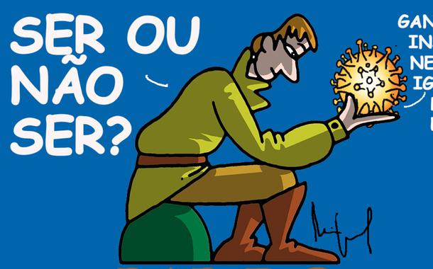 Charge "Ser ou Não Ser?"