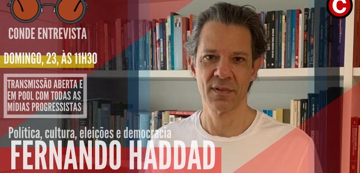 Fernando Haddad dá entrevista a Conde