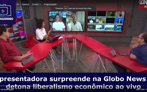 Apresentadora da Globonews ataca neoliberalismo