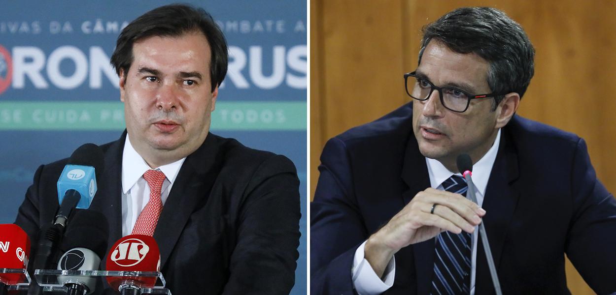 Rodrigo Maia e Roberto Campos Neto