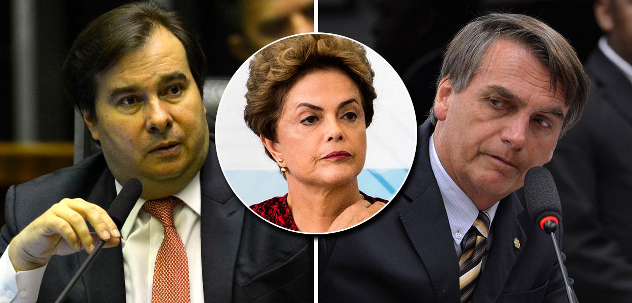 Rodrigo Maia, Dilma Rousseff e Jair Bolsonaro