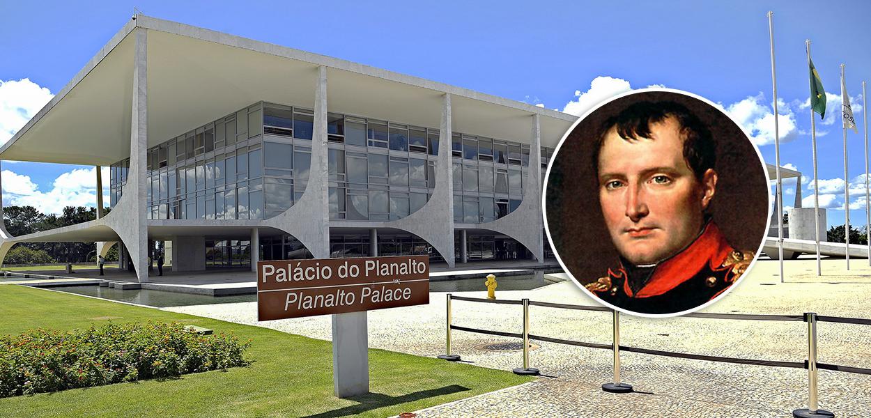 Planalto e Napoleão Bonaparte