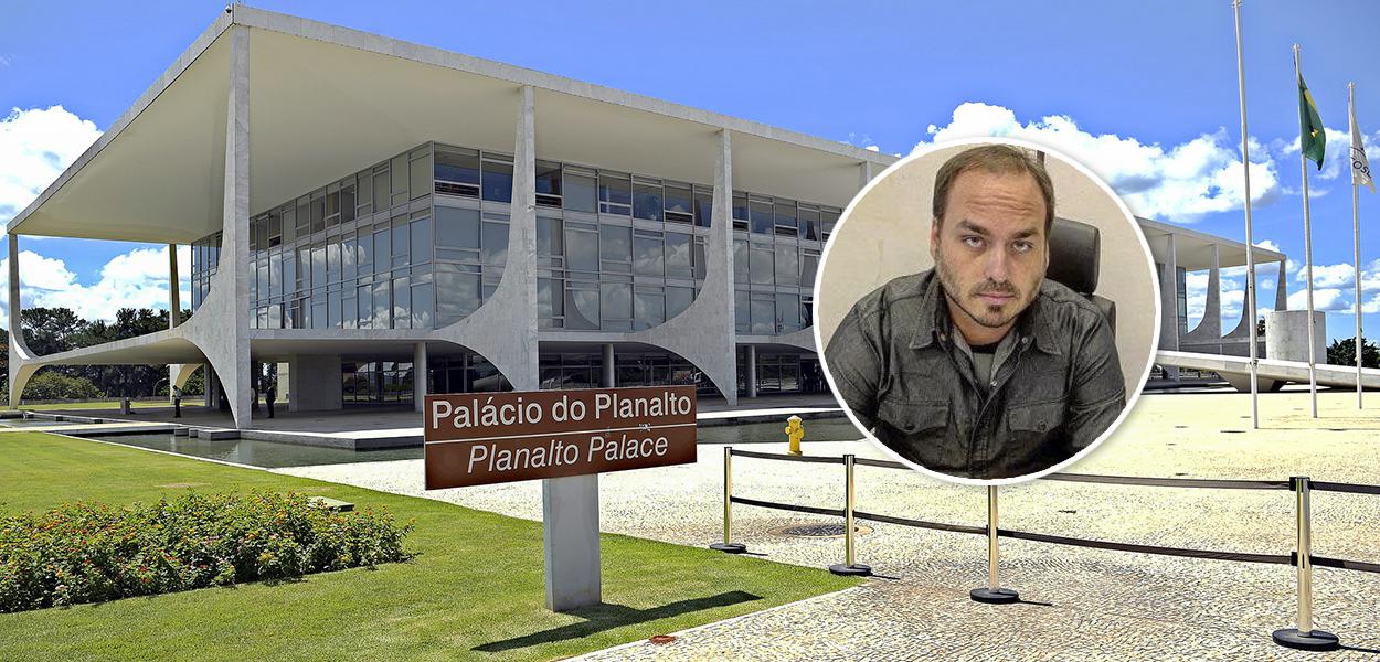 Palácio do Planalto e Carlos Bolsonaro