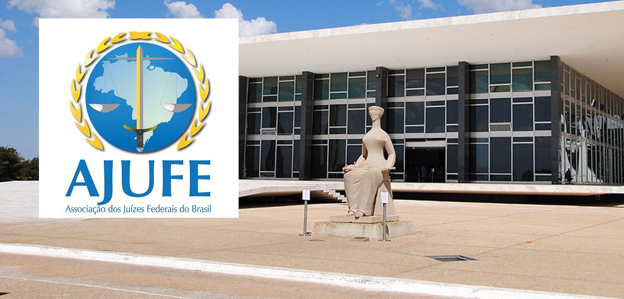 Associação dos Juízes Federais do Brasil e o STF