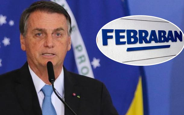 Bolsonaro e Febraban