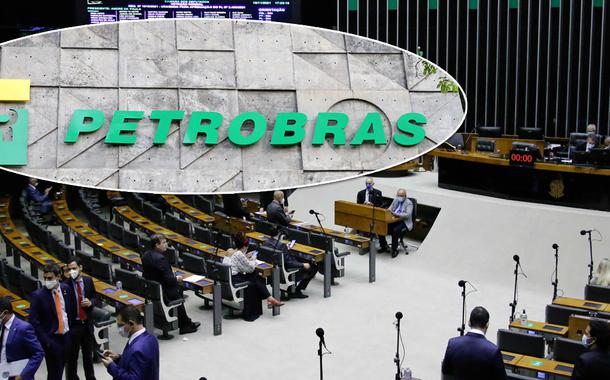 Plenário da Câmara e Petrobrás