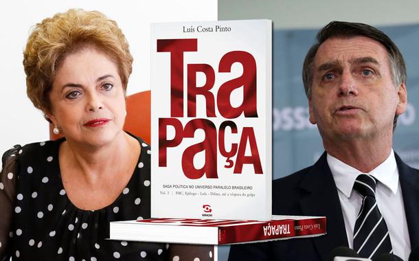 Dilma Rousseff | livro Trapaça | Jair Bolsonaro