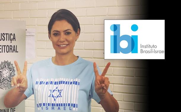 Michelle Bolsonaro e Instituto Brasil-Israel