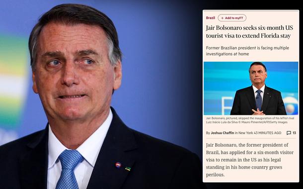 Jair Bolsonaro e a matéria sobre ele no Financial Times ('Jair Bolsonaro busca visto estadunidense de turista de seis meses para estender estadia na Flórida')