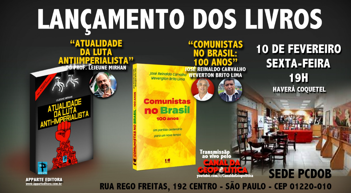 Novos livros de José Reinaldo Carvalho e Wevergton Brito Lima e Lejeune Mirhan