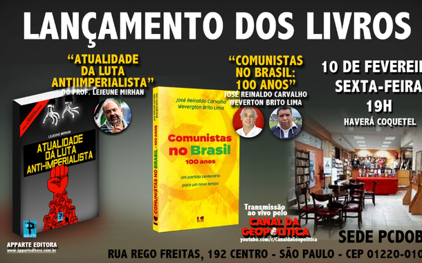 Novos livros de José Reinaldo Carvalho e Wevergton Brito Lima e Lejeune Mirhan