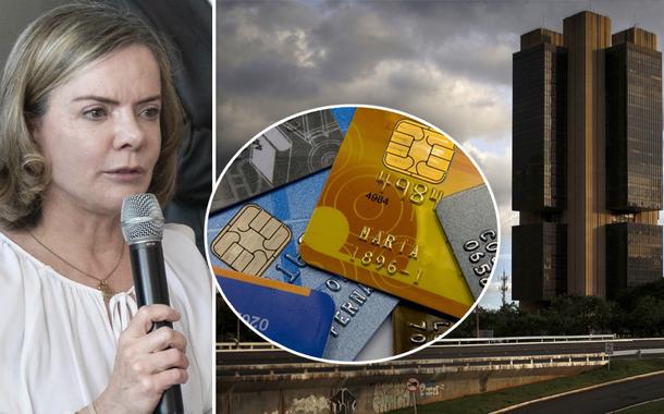 Gleisi Hoffmann e o Banco Central do Brasil