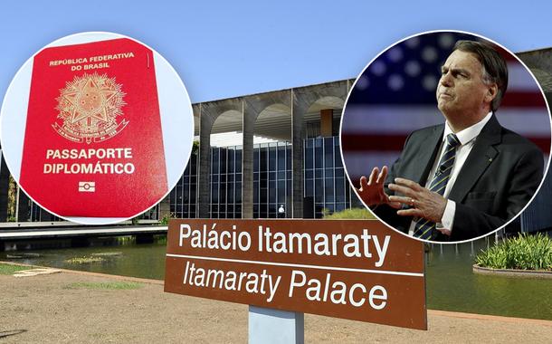 Passaporte diplomático, fachada do Itamaraty e Bolsonaro