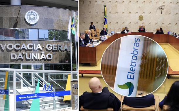 AGU, Plenário do STF e Eletrobras
